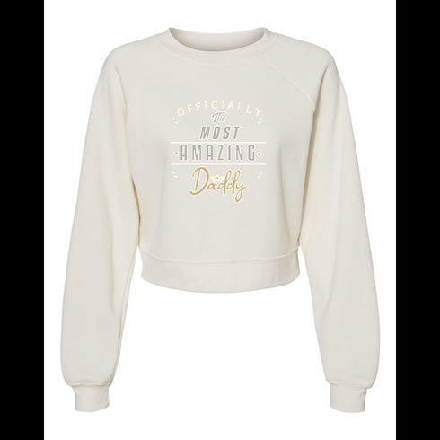 OFFICIALL The MOST AMAZING DADDY Bella canvas hoodie 7505